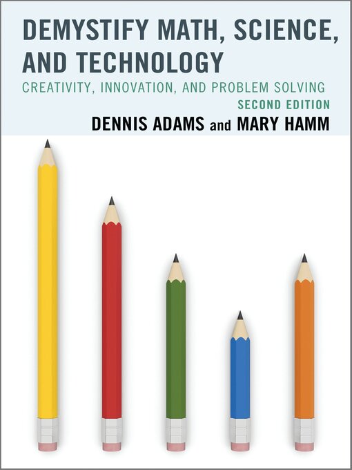Title details for Demystify Math, Science, and Technology by Dennis Adams - Available